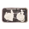 Image 1 : 1974 Thanksgiving Madison Mint 1 oz .999 Fine Silver Art Bar