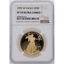 1995-W $50 American Gold Eagle Coin NGC PF70 Ultra Cameo