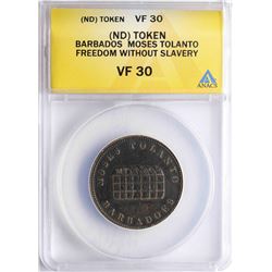 Barbados Moses Tolanto Freedom without Slavery Token ANACS VF30