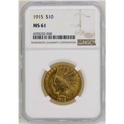 1915 $10 Indian Head Eagle Gold Coin NGC MS61