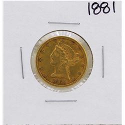 1881 $5 Liberty Head Half Eagle Gold Coin