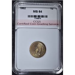 1862 INDIAN HEAD CENT CCGS CH BU