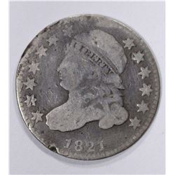 1821 CAPPED BUST DIME, FINE scratches