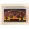 Image 1 : THE WILD WEST COIN COLLECTION (HOME ON THE RANGE)