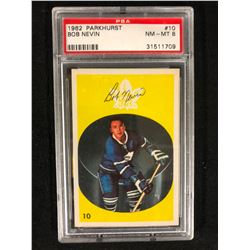 1962 PARKHURST #10 BOB NEVIN (NM-MT 8) PSA GRADED