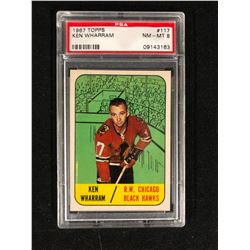 1967 TOPPS #117 KEN WHARRAM (NM-MT 8) PSA GRADED