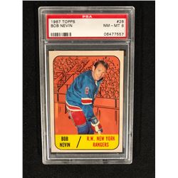 1967 TOPPS #28 BOB NEVIN (NM-MT 8) PSA GRADED