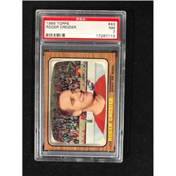 1966 TOPPS #43 ROGER CROZIER (NM 7) PSA GRADED