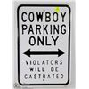 Image 1 : COWBOY PARKING SIGN.