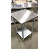 Image 1 : 24" X 24" S/S WORK TABLE