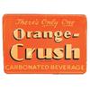Image 1 : Orange Crush embossed tin sign, VG condition, 27"W x 20"H.