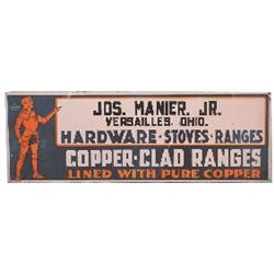 Copper-Clad Ranges embossed tin sign, Jos. Manier, Versailles, Ohio, shows The Copper Clad Crank, VG