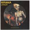Image 1 : Nirvana Signed 'Lithium' Picture Disc Album