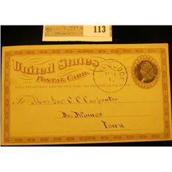 Very Old May 1874 Postal card addressed to Des Moines and postmarked  Fort Dodge .