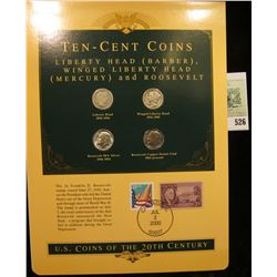 U.S. Coins of the 20th Century Ten-Cent Coins Liberty Head (Barber), Winged Liberty Head (Mercury) a