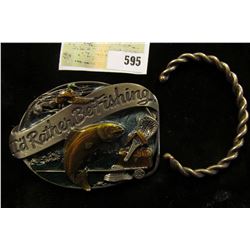 "I'd Rather Be Fishing" enameled Belt Buckle and a bracelet which appears to be twisted Silver and C