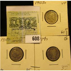 1905 O VF, 14 P G, & 16 P VF Barber Dimes. Some cleaning.