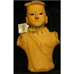 Doc has this 11" in height Terra Cotta Effigy Bust labeled that it was from China. He valued it at $