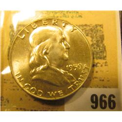 1959 D  Franklin Half Dollar, Brilliant Uncirculated.