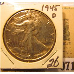 1945 D Walking Liberty Half Dollar, High grade.