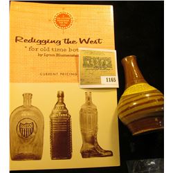 1165 _ "Redigging the West "For old time bottles"" by Lynn Blumenstein; & a Stoneware miniature jug 