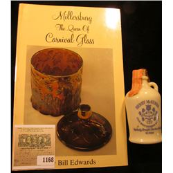 1168 _ "Millersburg The Queen of Carnival Glass" by Bill Edwards; & a miniatue Milk Glass Jug "Henry