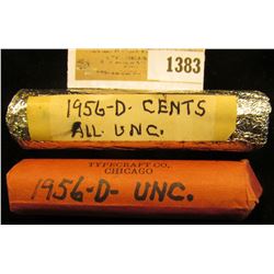 1383 _ (2) 1956 D Lincoln Cent Solid date Roll, BU. One is foil wrapped.