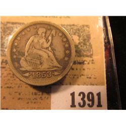 1391 _ 1853 Arrows and Rays U.S. Seated Liberty Quarter Dollar. Nice full Liberty.