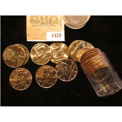 1478 _ 2013 D Solid-date Roll of Kennedy Half Dollars. Gem BU, stored in a plastic tube.