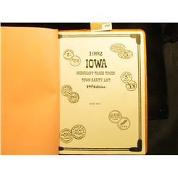 1507 _ 1992 Iowa Merchants Trade Token Town Rarity List 3rd Edition by George Hosek. Rarely seen any