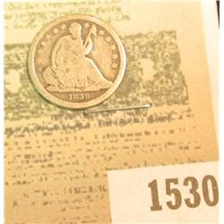 1530 _ 1839 U.S. Seated Liberty Dime, Good/AG.
