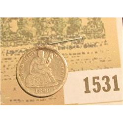 1531 _ 1890 U.S. Seated Liberty Dime, Very Good.