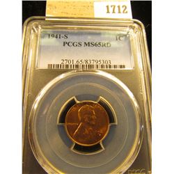 1712 _ 1941 S Lincoln Cent, PCGS slabbed MS65RD