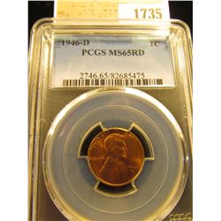 1735 _ 1946 D Lincoln Cent, PCGS slabbed MS65RD
