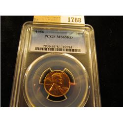 1788 _ 1956 P Lincoln Cent, PCGS slabbed MS65RD.