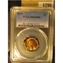 1798 _ 1959 P Lincoln Cent, PCGS slabbed MS65RD.