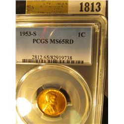 1813 _ 1953 S Lincoln Cent, PCGS slabbed MS65RD.