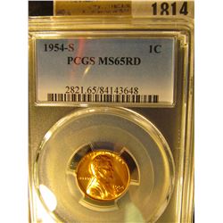 1814 _ 1954 S Lincoln Cent, PCGS slabbed MS65RD.
