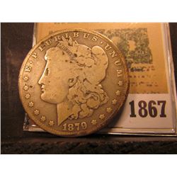 1867 _ 1879 New Orleans Mint Silver Morgan Dollar.