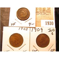 1930 _ 1902, 03, & 09P Indian Head Cents, all grading VF.