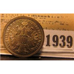 1939 _ 1872 Austria Billon-Silver 10 Kreuzer, Y11, Uncirculated.
