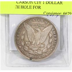 1878 USA CARSON CITY 1 DOLLAR COIN WITH HOLE FOR
