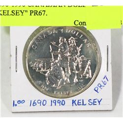 1690-1990 CANADIAN DOLLAR "KELSEY" PR67.