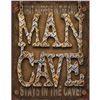 Image 1 : Man Cave Decorative Metal Sign