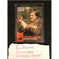 BILL BELICHICK ROOKIE CARD (CLEVELAND BROWNS)