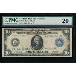 1914 $10 Large San Francisco Federal Reserve Note PMG 20