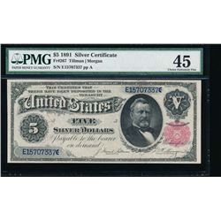 1891 $5 Silver Certificate PMG 45