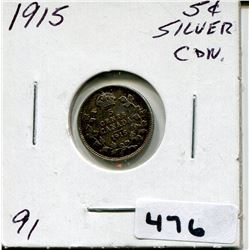 1915 CNDN SMALL SILVER 5 CENT PC