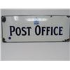Image 1 : POST OFFICE ENAMEL SIGN 19.5X78.5 IN