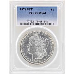 1878 8TF $1 Morgan Silver Dollar Coin PCGS MS61